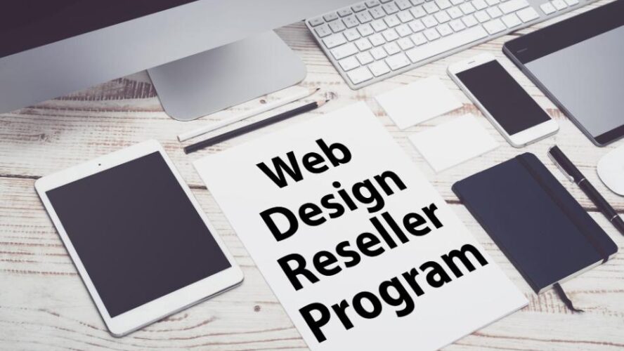 Maximise Revenue Streams: The Role of Web Design Resellers